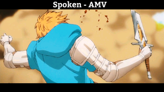 Spoken - AMV Hay Nhất