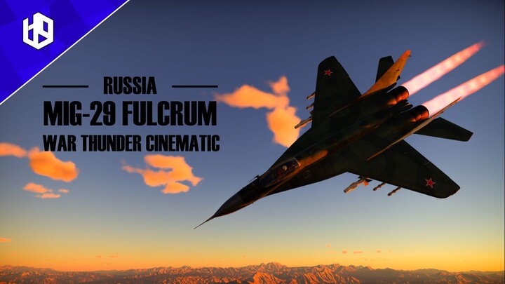 War Thunder Cinematic | MIG-29 FULCRUM [ 4K UHD ]