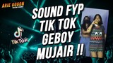 DJ Geboy Mujair X Pargoy X Jedag Jedug Wilfexbor Terbaru Viral Tik Tok 2022 Full Bass