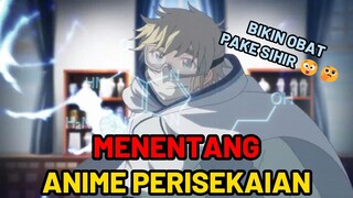 ANIME SIHIR TAPI ADA YANG ANEH 🤔 | PARALLEL WORLD PHARMACY