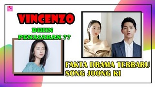 Drama Terbaru Song Joong Ki! 5 Fakta Drama Vincenzo Yang Bikin Baper