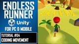 HOW TO MAKE A 3D ENDLESS RUNNER IN UNITY FOR PC & MOBILE - TUTORIAL #04 - CODING HORIZONTAL MOVEMENT
