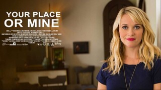 Your Place or Mine (2023)