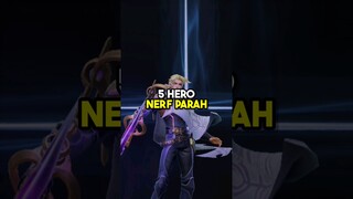 5 Hero Yang Di Nerf Parah Di Patch Terbaru