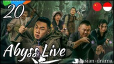 Abyss Live (2025) – Eps. 20 [Sub Indo]