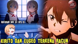 Kirito dan Eugeo TERKENA RACUN Fizel dan Linel | Bocoran/Spoiler SAO S3 Ep 15