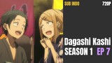 Dagashi Kashi S1 EP7 (sub indo)