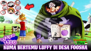 PETUNJUK KUMA DATANG KE DESA FOOSHA BERTEMU LUFFY?! - REVIEW ONE PIECE 1100 TERBARU