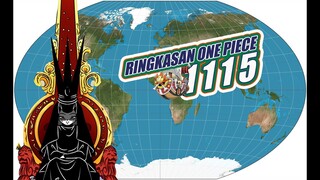 SEJARAH DUNIA ONE PIECE [ RINGKASAN OP 1115 ]