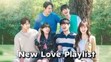 New Love Playlist (2022) Episode 1