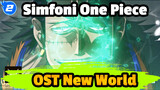 OST One Piece Simfoni New World_2