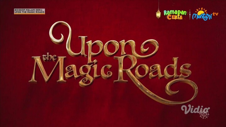 Upon The Magic Road (2021) Dub Indo
