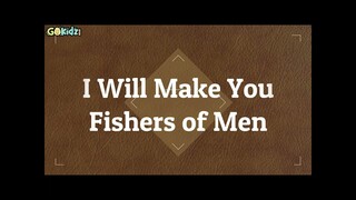 I Will Make You Fishers of Men | Kids Songs | Praise Songs | Worship Songs