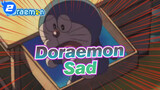 [Doraemon] Let's Recall the Memory of Childhood! / Sad_2