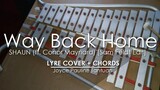 Way Back Home - SHAUN (ft. Conor Maynard) [Sam Feldt Edit] - Lyre Cover