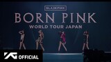BLACKPINK WORLD TOUR BORN PINK JAPAN 2023