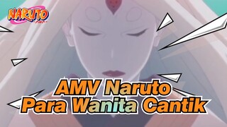 [AMV Naruto] Para Wanita Cantik Naruto, Mana Yang Kau Suka?