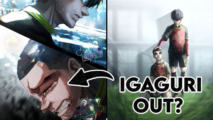 IGAGURI OUT DARI MATCH!? TRIO YUKI-LUKMAN-ISAGI BERAKSI | Blue Lock Chapter 288 Part 1