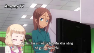 New Game! 2 (Ep.10) _ Có lẽ em chưa đủ khả năng để giúp team...