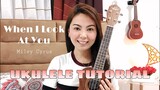 WHEN I LOOK AT YOU | UKULELE TUTORIAL (EASY CHORDS) NO BARRE CHORD