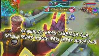 GAMEPLAY CHOU TERBIASA AJA DAN NGGAK SEBERAPA TAPI DAMAGE NYA PARAH - MOBILE LEGENDS