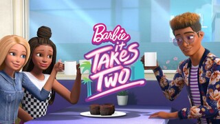 Barbie It Takes Two EP09 (2022) | SUB INDO |