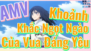 [Slime]AMV | Khoảnh Khắc Ngọt Ngào Của Vua Đáng Yêu