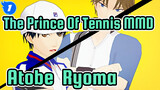 [The Prince Of Tennis MMD] Atobe & Ryoma's Remote Control_1