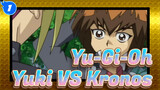 [Yu-Gi-Oh],The,Heir,of,Muto!,Yuki,VS,Kronos_1