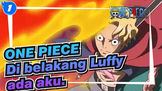 ONE PIECE
Di belakang Luffy ada aku._1