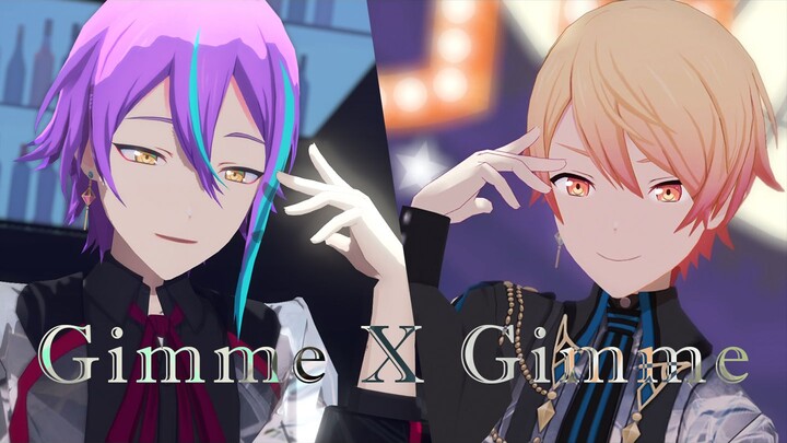 [Classified Company//Cooperation with MMD] GimmexGimme [Please like me tonight too❤]