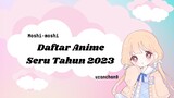 Tahun 2023 banyak anime yang seru!!!😊😊