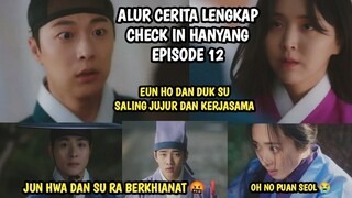 2 PARAH BANGET 2 DARI 4 SAHABAT BERKHIANAT KARENA CINTA DAN HARTA - CHECK IN HANYANG EPISODE 12