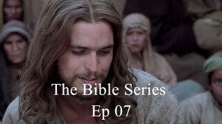 The Bible - 07 - The Mission - Pharisees Jesus miracles Disciples