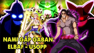 Nami Gặp Gaban, Usopp Tới Đảo Người Khổng Lồ, Người Quan Trọng Nhất Băng Mũ Rơm