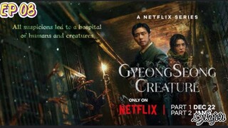 🇰🇷GYEONGSONG CREATURE EP 08(engsub)2024