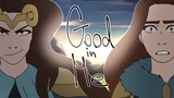 good in me // animation meme (GoE: origins)