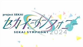 Sekai Symphony 2024 - New Landscape