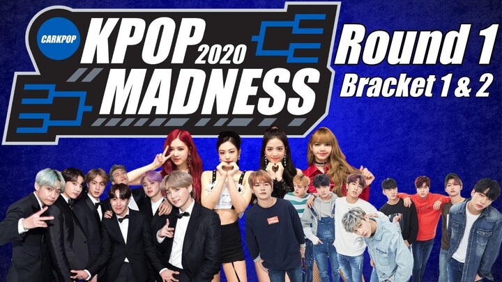 KPOP MADNESS 2020 // ROUND 1 (Brackets 1 & 2)