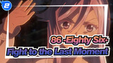 [86 -Eighty Six-] Fight to the Last Moment - Avid_2
