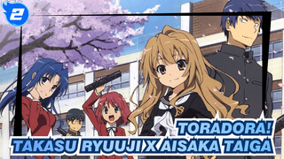 Toradora!|Takasu Ryuuji x Aisaka Taiga_2