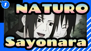 NATURO|sayonara——Itachi&Sasuke_1