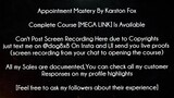 Appointment Mastery By Karston Fox Course download