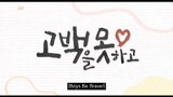 EP. 8 # BOYS BE BRAVE (eng sub)