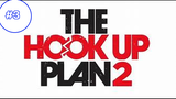 THE HOOK UP แผน ซีซั่น 2 EP3