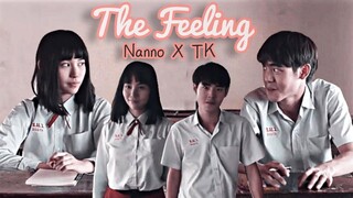 「FMV」The Feeling • Nanno ✘ TK (Girl from Nowhere)
