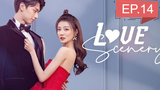 Love Scenery (2021) ฉากรักวัยฝัน พากย์ไทย Ep14