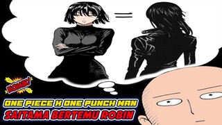 BEGINILAH SAITAMA BERTEMU NICO ROBIN SEPERTI FUBUKI!!! - ONE PIECE X ONE PUNCH MAN KOMIK #23