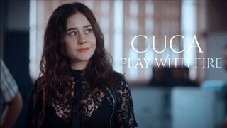 Cuca/Inês | Play With Fire