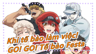 [Khi tế bào làm việc!] Mùa 2 OP (Bản đầy đủ) - GO! GO! Tế bào Festa